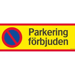 Parkering Förbjuden 594x210 mm Aluminium